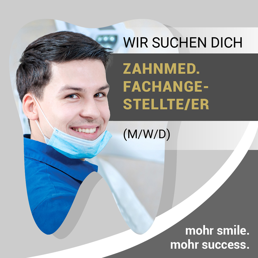 Stellenanzeige Zahnmedizinischer Fachangestellter - Zahnarztpraxis Neu-Isenburg