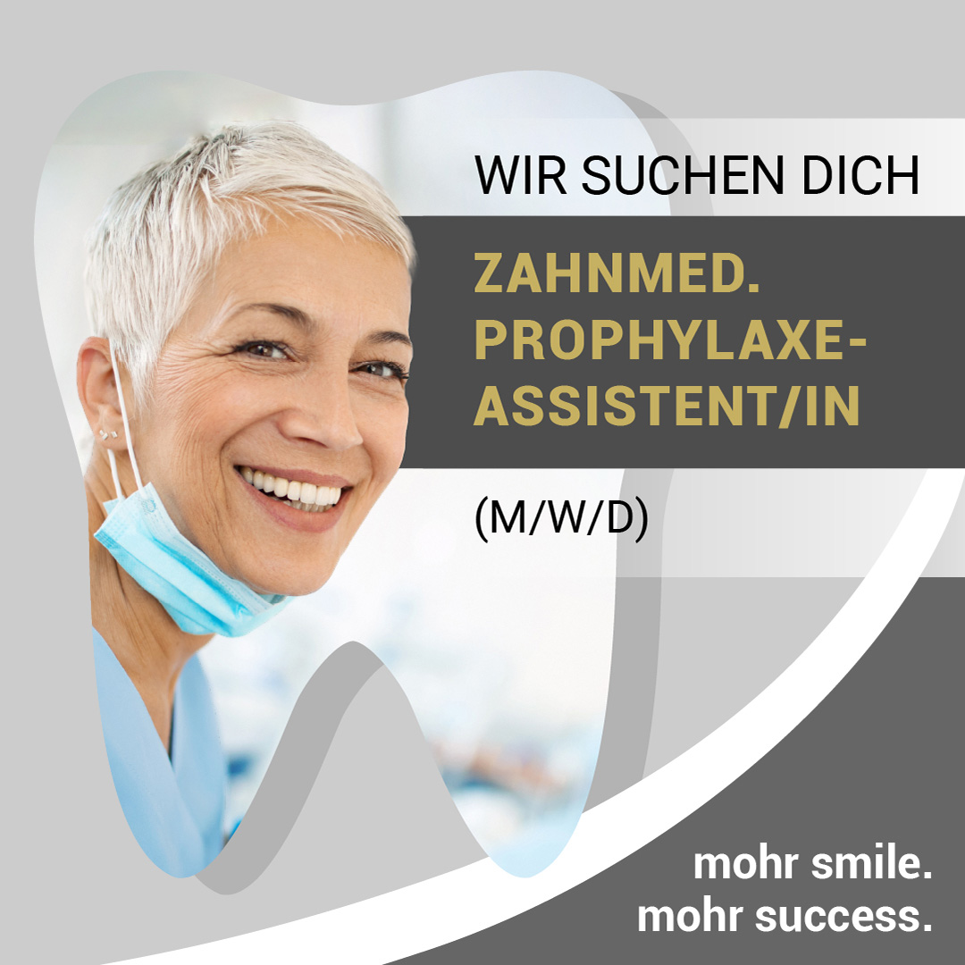 Mohr-Smile Stellenanzeige Prophylaxeassistentin